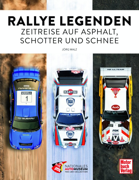 Buch: Rallye Legenden - Zeitreise auf Asphalt, Schotter und Schnee