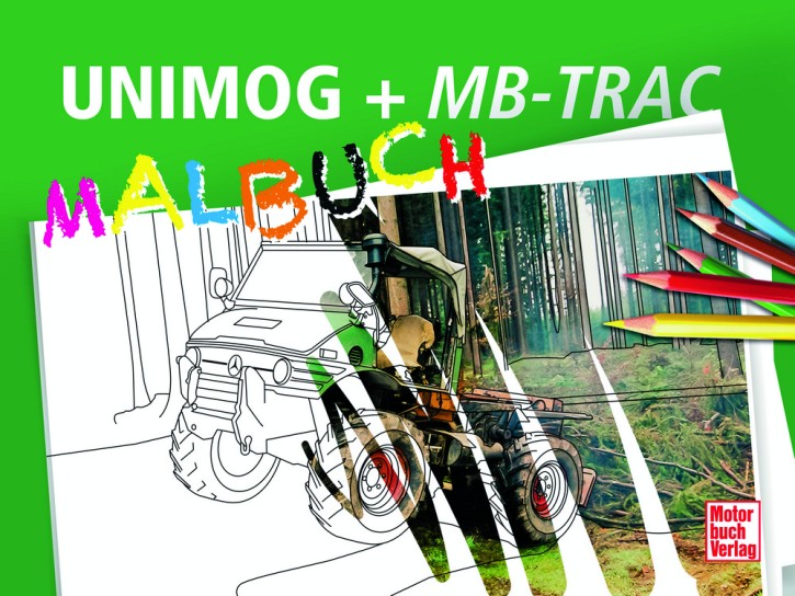 Malbuch: UNIMOG + MB-TRAC