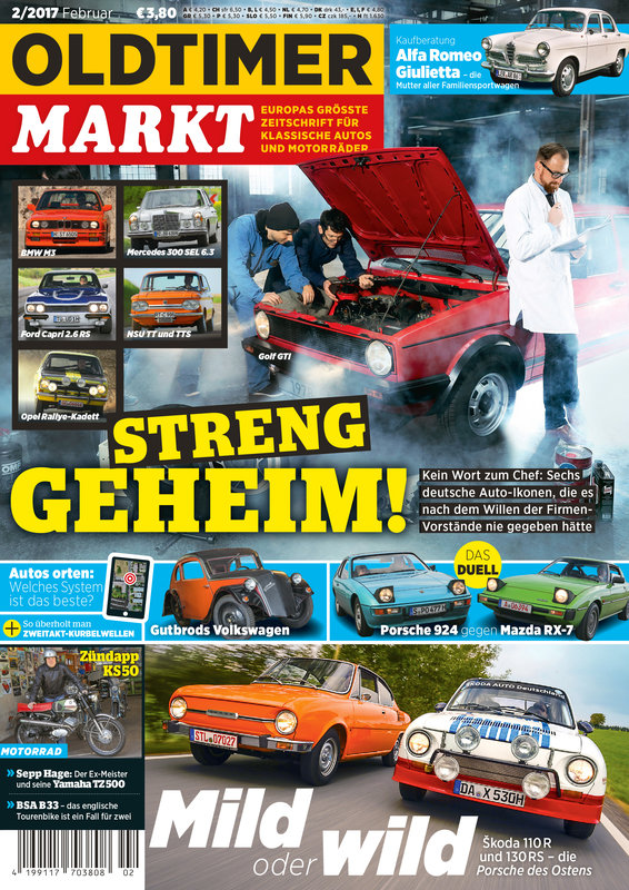 OLDTIMER MARKT 2/2017 – gedruckte Ausgabe