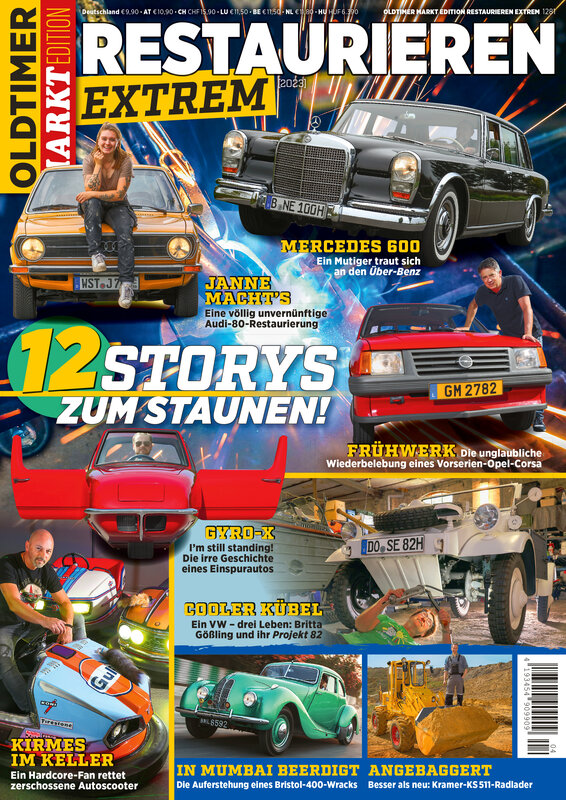 OLDTIMER MARKT EDITION Restaurieren Extrem 2023 – gedruckte Ausgabe