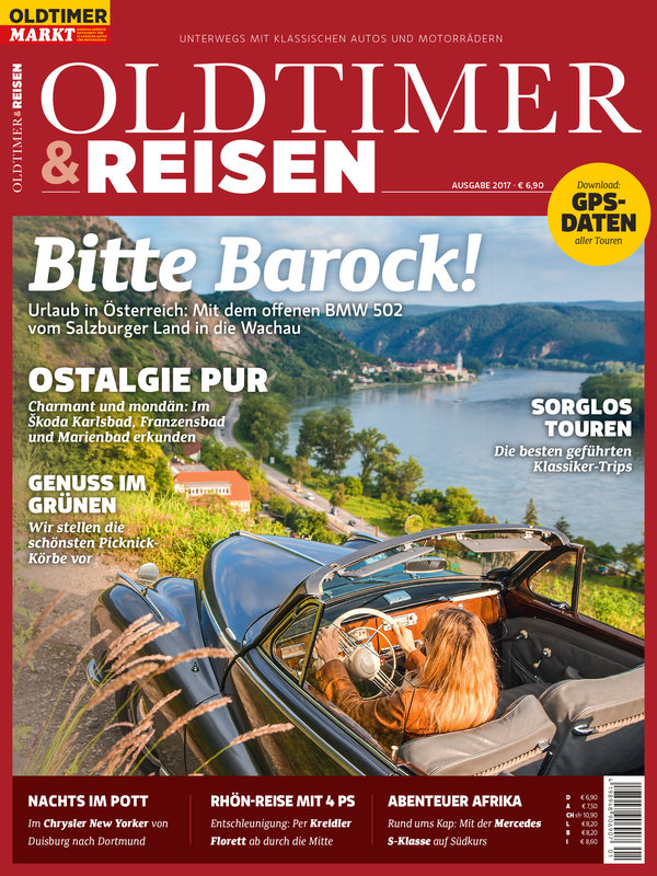 OLDTIMER MARKT EDITION REISEN 2017 – gedruckte Ausgabe