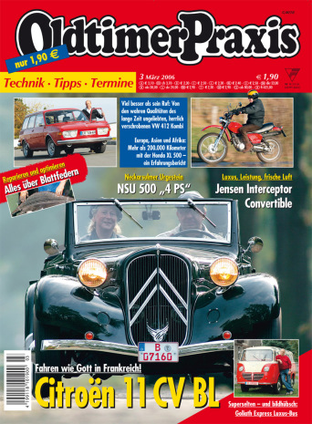 OLDTIMER PRAXIS 3/2006 – gedruckte Ausgabe
