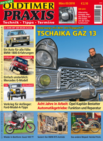 OLDTIMER PRAXIS 3/2010 – gedruckte Ausgabe
