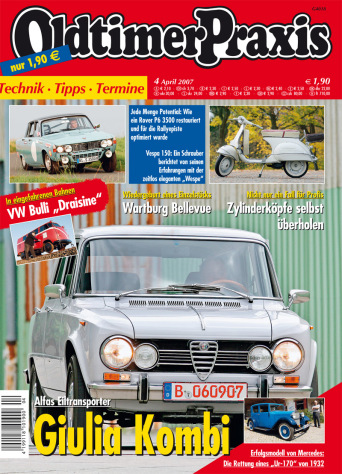 OLDTIMER PRAXIS 4/2007 – gedruckte Ausgabe