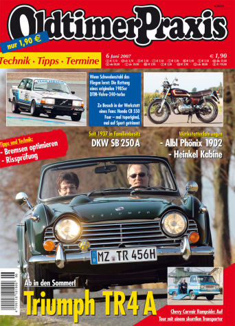 OLDTIMER PRAXIS 6/2007 – gedruckte Ausgabe