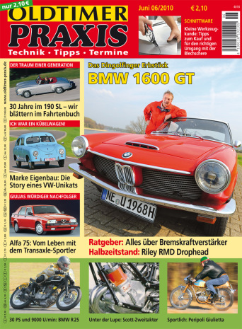 OLDTIMER PRAXIS 6/2010 – gedruckte Ausgabe