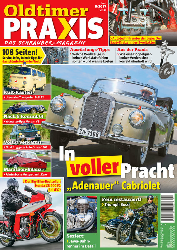 OLDTIMER PRAXIS 6/2017 – gedruckte Ausgabe