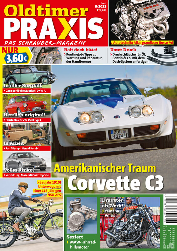 OLDTIMER PRAXIS 6/2023 – gedruckte Ausgabe