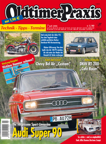 OLDTIMER PRAXIS 7/2006 – gedruckte Ausgabe